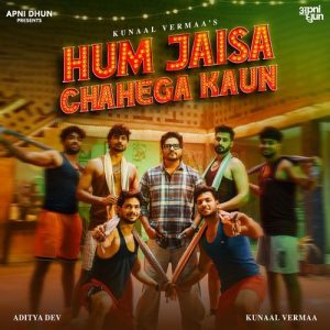 Hum Jaisa Chahega Kaun (2025) Album Art