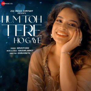 Hum Toh Tere Ho Gaye (2024) Album Art