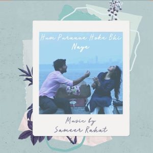 Hum puraane hoke bhi Naye (2020) Album Art