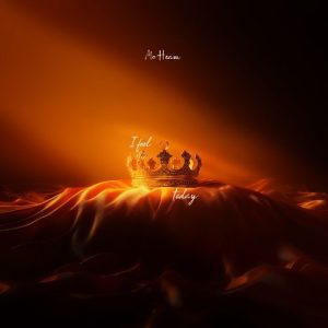 I Feel King Today (2024) Album Art