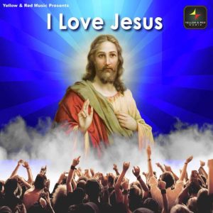 I Love Jesus