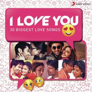 I Love You (30 Biggest Love Songs) (2017) Album Art