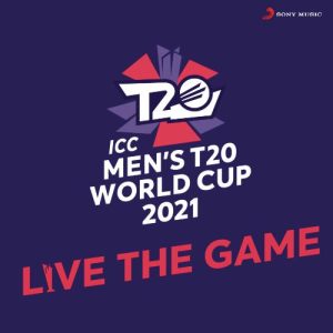 ICC Men’s T20 World Cup 2021 Official Anthem (2021) Album Art