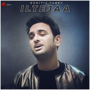 Iltejaa – Single (2018) Album Art