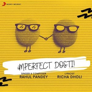 Imperfect Dosti (2022) Album Art