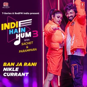 Indie Hain Hum 3 With Sachet & Parampara