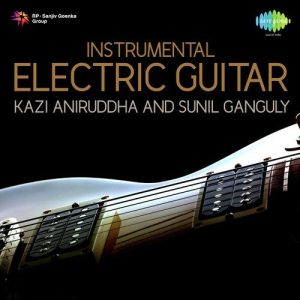 Instrumental – Kazi Aniruddha And Sunil Ganguly