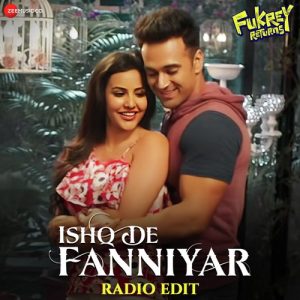 Ishq De Fanniyar – Radio Edit (2023) Album Art