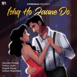 Ishq Ho Jaane Do (2024) Album Art