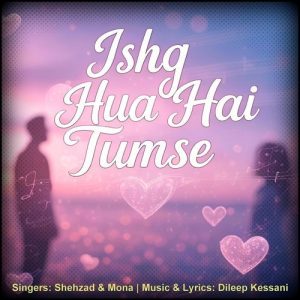 Ishq Hua Hai Tumse (2025) Album Art