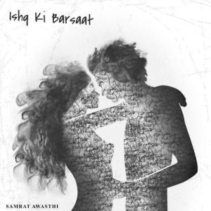 Ishq Ki Barsaat