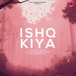 Ishq Kiya (2024) Album Art