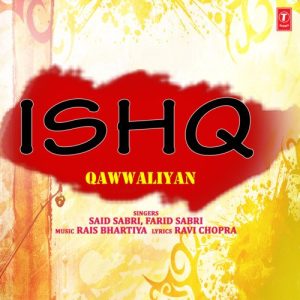 Ishq – Qawwaliyan