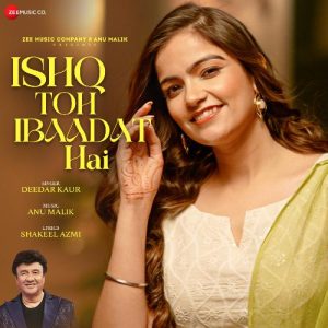Ishq Toh Ibaadat Hai (2024) Album Art