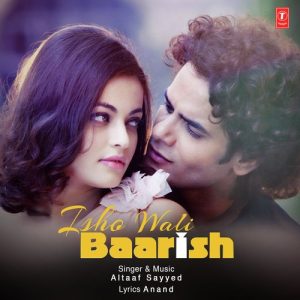 Ishq Wali Baarish (2017) Album Art
