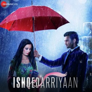 Ishqedarriyaan (2018) Album Art