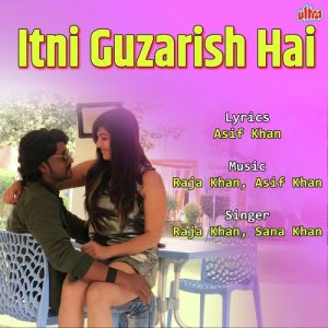 Itni Guzarish Hai