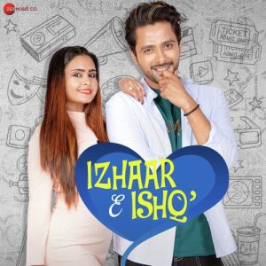 Izhaar E Ishq (2022) Album Art