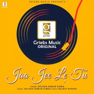 Jaa Jee Le Tu