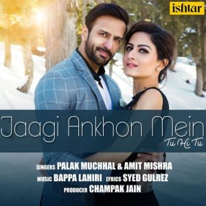 Jaagi Ankhon Mein Tu Hi Tu (2018) Album Art