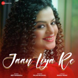 Jaan Liya Re (2022) Album Art