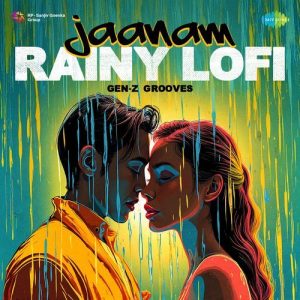 Jaanam – Rainy Lofi (2025) Album Art