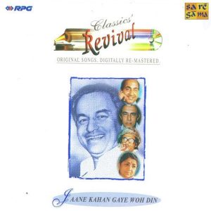 Jaane Kahan Gaye Woh Din – Revival – Classics (2004) Album Art