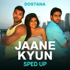 Jaane Kyun (Sped Up)