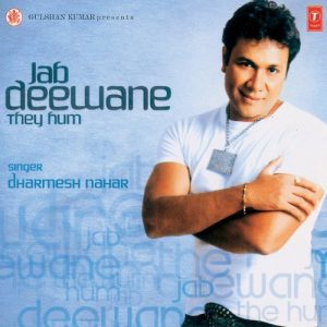 Jab Deewane They Hum (2007) Album Art