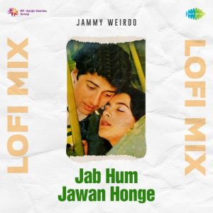 Jab Hum Jawan Honge Lofi Mix (2023) Album Art