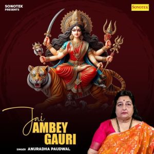 Jai Ambe Gauri (2025) Album Art