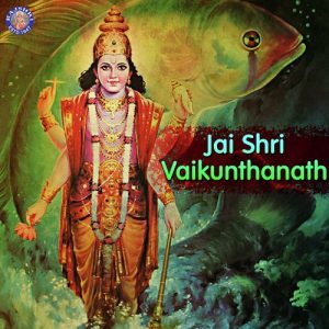 Jai Shri Vaikunthanath (2018) Album Art