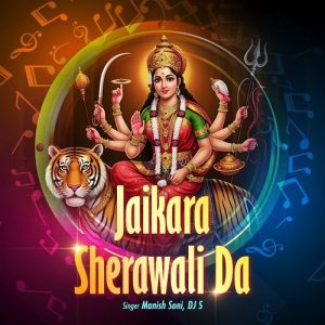 Jaikara Sherawali Da (2025) Album Art