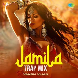 Jamila – Trap Mix