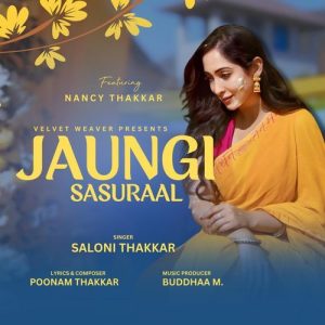 Jaungi Sasuraal (2024) Album Art