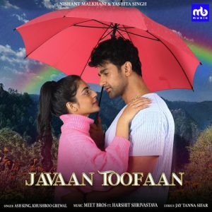 Javaan Toofaan (2023) Album Art