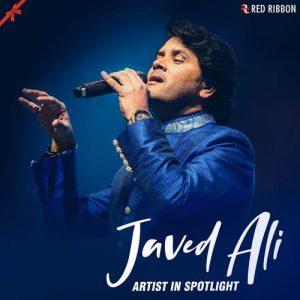 Javed Ali – Artist In Spotlight (2021) Album Art