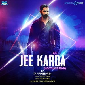 Jee Karda (Nocturne Remix) (2022) Album Art