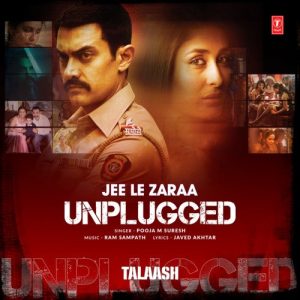 Jee Le Zaraa Unplugged (2023) Album Art