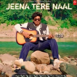 Jeena Tere Naal (2023) Album Art