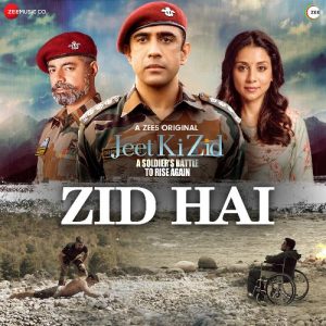 Jeet Ki Zid (2021) Album Art
