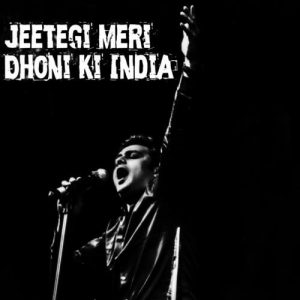 Jeetegi Meri Dhoni Ki India (2021) Album Art