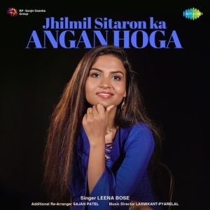 Jhilmil Sitaron Ka Angan Hoga (2023) Album Art