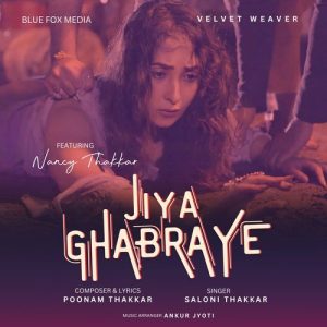 Jiya Ghabraye (2025) Album Art