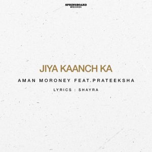 Jiya Kaanch Ka