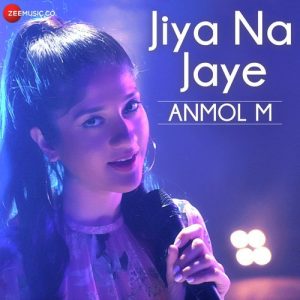 Jiya Na Jaye (2018) Album Art