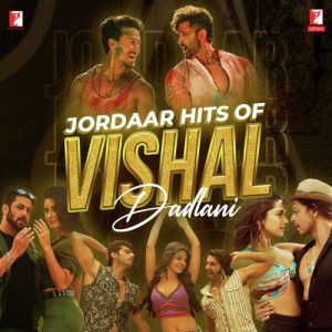 Jordaar Hits of Vishal Dadlani (2023) Album Art
