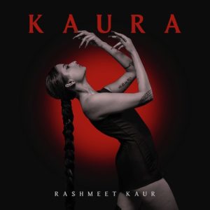 KAURA (Aura Of Kaur) (2024) Album Art