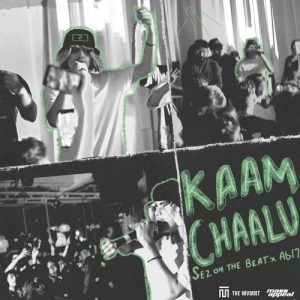 Kaam Chaalu (2022) Album Art