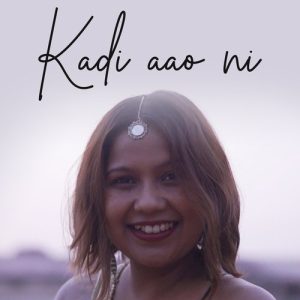 Kadi Aao Ni (2020) Album Art